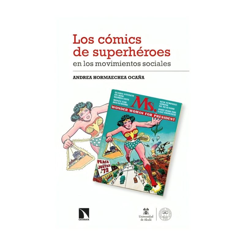 TOP10BOOKS - LIBRO LOS COMICS DE SUPERHEROES EN LOS MOVIMIENTOS SOCIALES / CATARATA / ANDREA