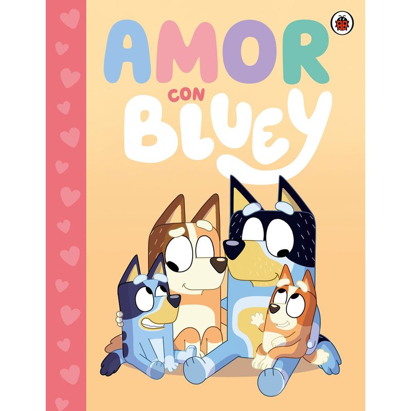 PENGUIN RANDOM HOUSE - Libro Amor Con Bluey