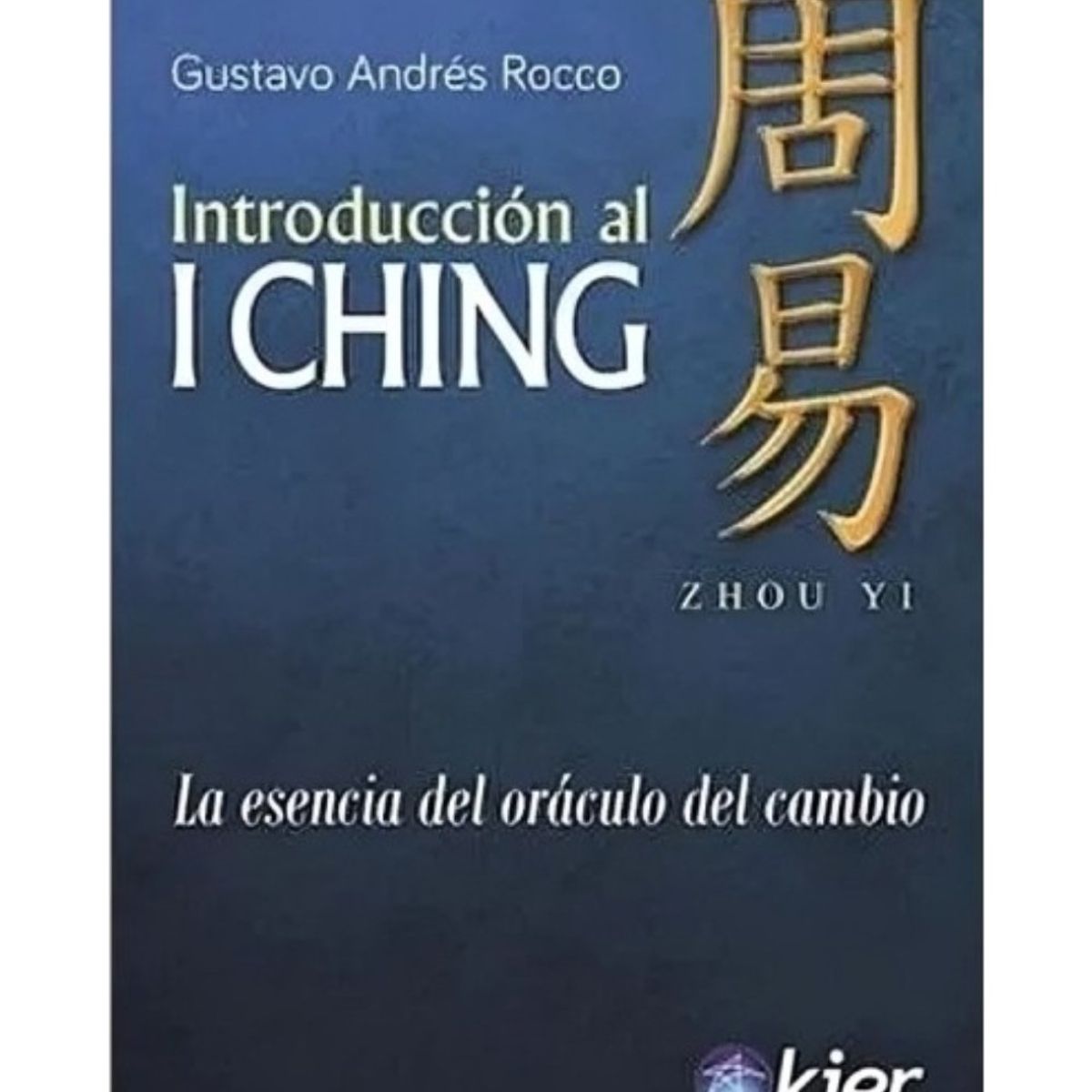 TOP10BOOKS - LIBRO Introducción Al I Ching - Introducción Al I Ching