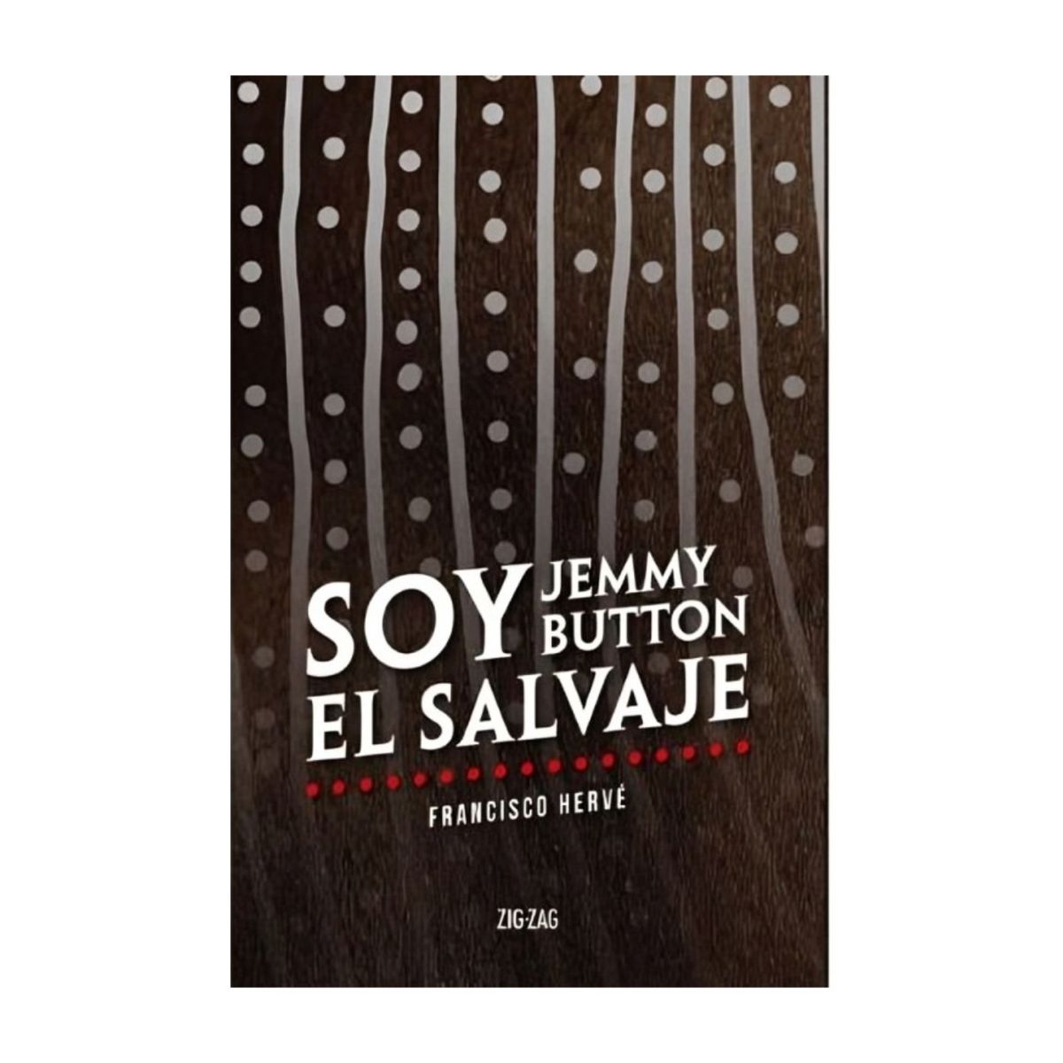 TOP10BOOKS - LIBRO Soy Jemmy Button El Salvaje - Soy Jemmy Button El Salvaje