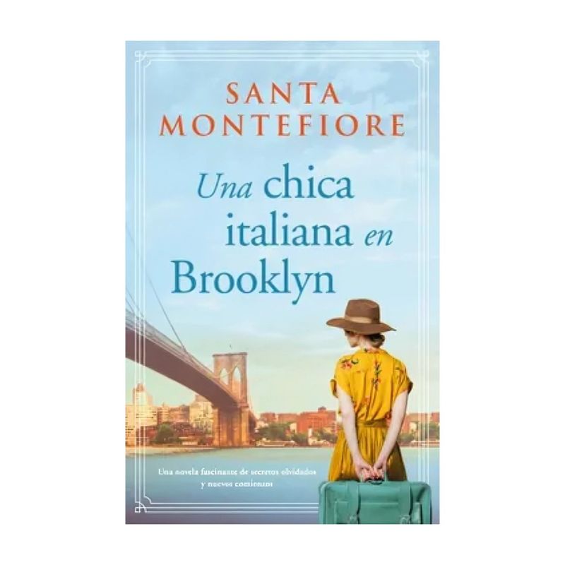 TOP10BOOKS - LIBRO UNA CHICA ITALIANA EN BROOKLYN / TITANIA / SANTA MONTEFIORE