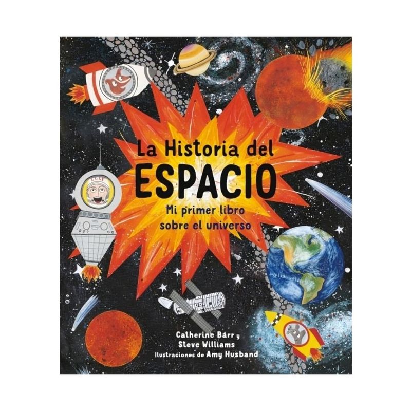TOP10BOOKS - LIBRO LA HISTORIA DEL ESPACIO / ZIG-ZAG / CATHERINE BARR; STEVE WILLIAMS