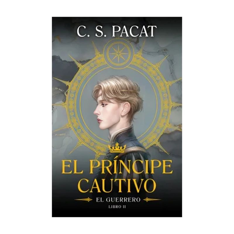 TOP10BOOKS - LIBRO EL PRÍNCIPE CAUTIVO: EL GUERRERO / UMBRIEL / C.S. PACAT