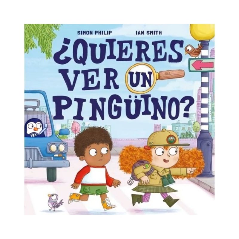 TOP10BOOKS - LIBRO ¿QUIERES VER UN PINGUINO? / ZIG-ZAG / SIMON PHILIP