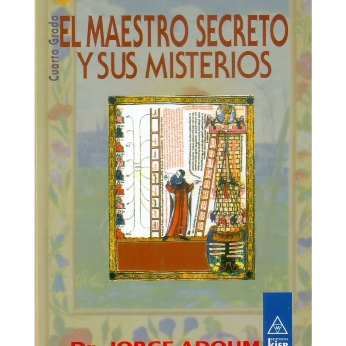 TOP10BOOKS - LIBRO El Maestro Secreto Y Sus Misterios Cuarto Rado
