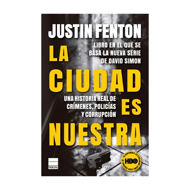 TOP10BOOKS - LIBRO LA CIUDAD ES NUESTRA / PRINCIPAL DE LOS LIBROS / JUSTIN FENTON