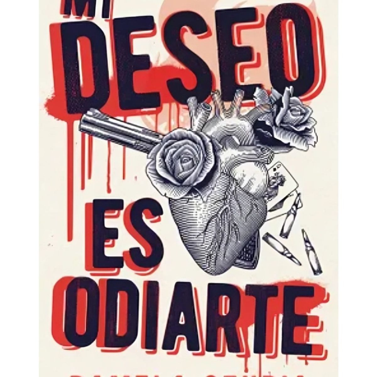 TOP10BOOKS - LIBRO MI Deseo Es Odiarte - Mi Deseo Es Odiarte