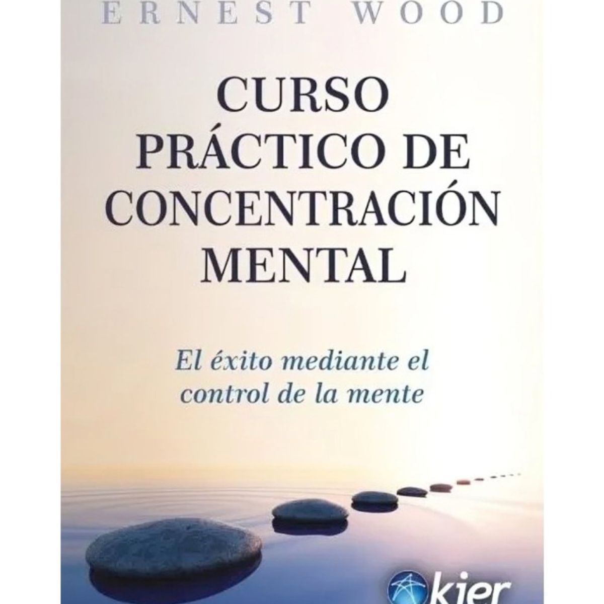 TOP10BOOKS - LIBRO Curso Practico De Concentracion Mental