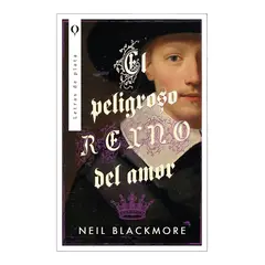 TOP10BOOKS - LIBRO El Peligroso Reino Del Amor - El Peligroso Reino Del Amor