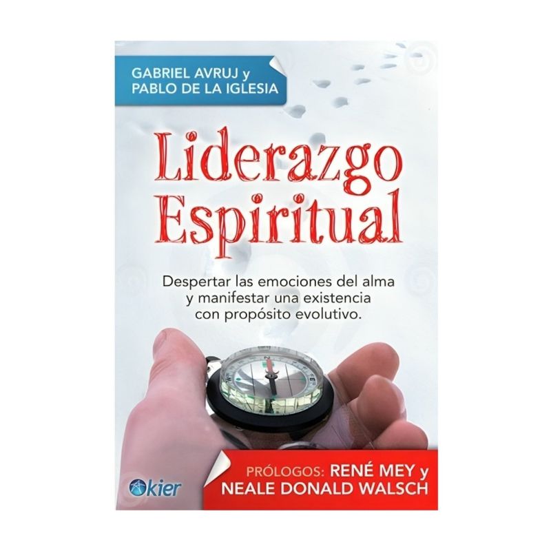 TOP10BOOKS - LIBRO LIDERAZGO ESPIRITUAL / KIER / P. DE LA IGLESIA; G. AVRUJ