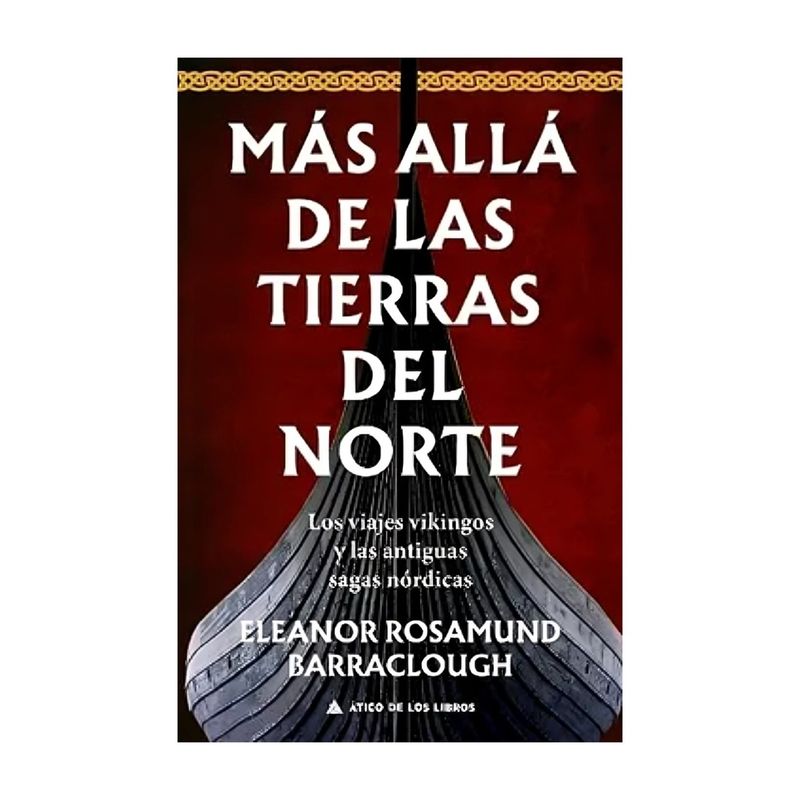 TOP10BOOKS - LIBRO MÁS ALLÁ DE LAS TIERRAS DEL NORTE / ATICO DE LOS LIBROS / ELEANOR ROSAMUN