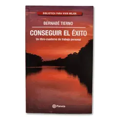 GREENLIBROS - Conseguir el éxito -BernabÃ© Tierno