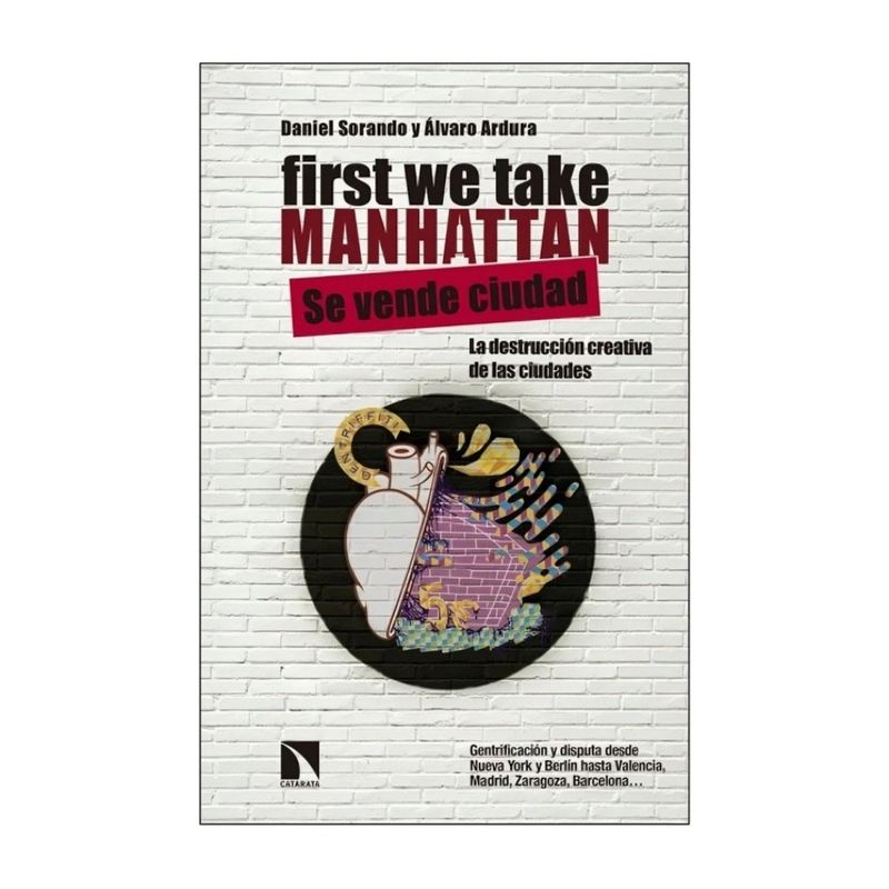 TOP10BOOKS - LIBRO FIRST WE TAKE MANHATTAN / CATARATA / DANIEL SORANDO
