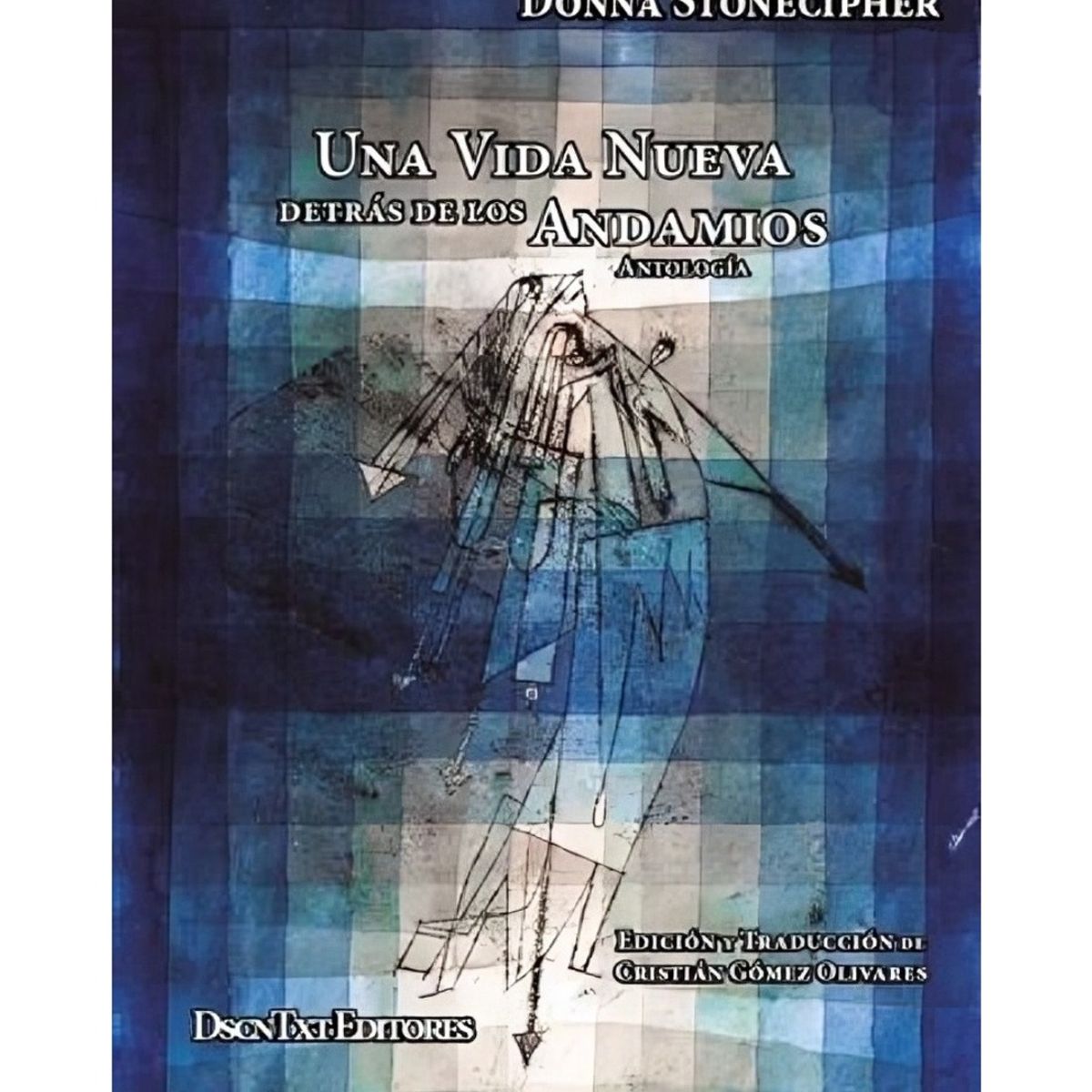 TOP10BOOKS - LIBRO Una Vida Nueva Detrás De Los Andamios