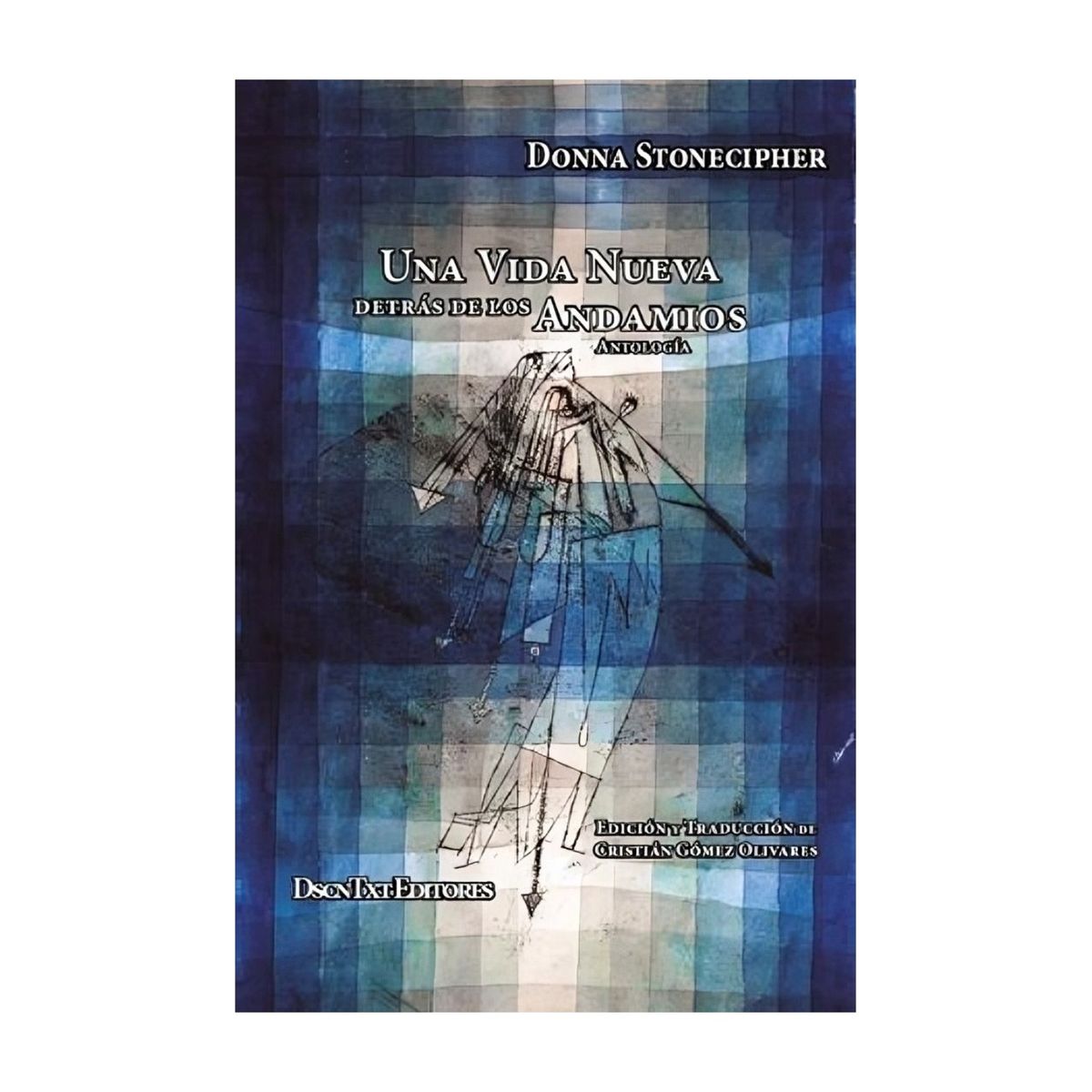 TOP10BOOKS - LIBRO Una Vida Nueva Detrás De Los Andamios