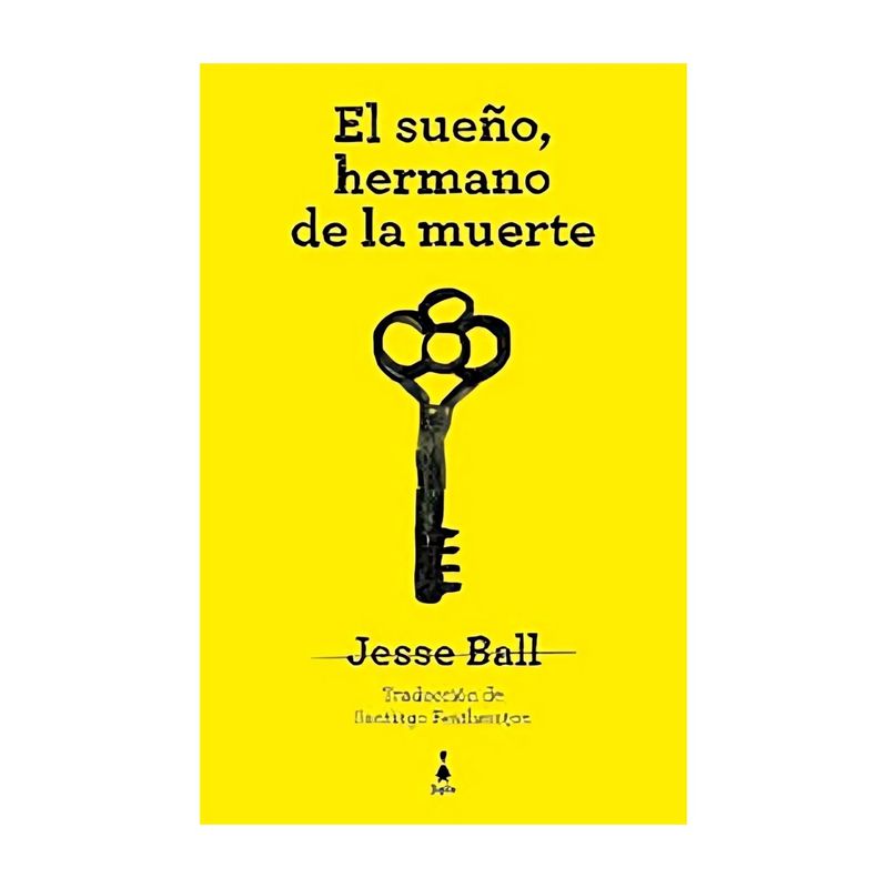 TOP10BOOKS - LIBRO EL SUEÑO, HERMANO DE LA MUERTE / SIGILO / JESSE BALL