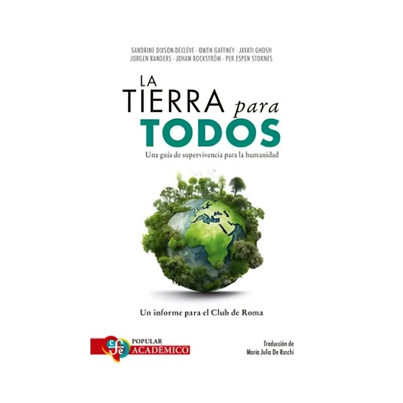 TOP10BOOKS - LIBRO LA TIERRA PARA TODOS. UNA GUÍA DE SUPERVIVENCIA PARA LA HUMANIDAD. UN INF