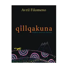 TOP10BOOKS - LIBRO Qillqakuna. Alfabeto Quechua Ilustrado