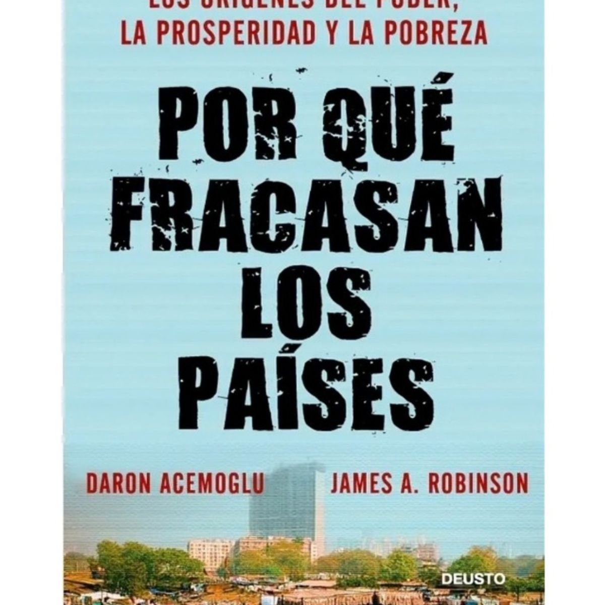 TOP10BOOKS - LIBRO Por Qué Fracasan Los Países - Por Qué Fracasan Los Países