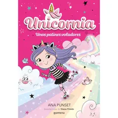 PENGUIN RANDOM HOUSE - Libro Unicornia 8 - Unos Patines Voladores