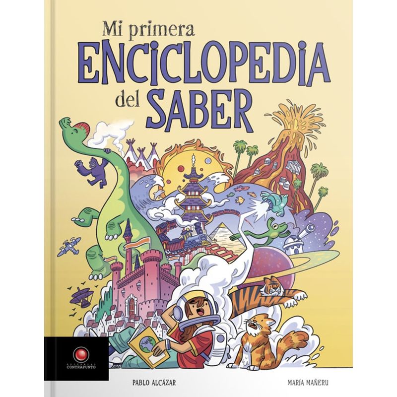 EDITORIAL CONTRAPUNTO - Libro Mi primera enciclopedia del saber