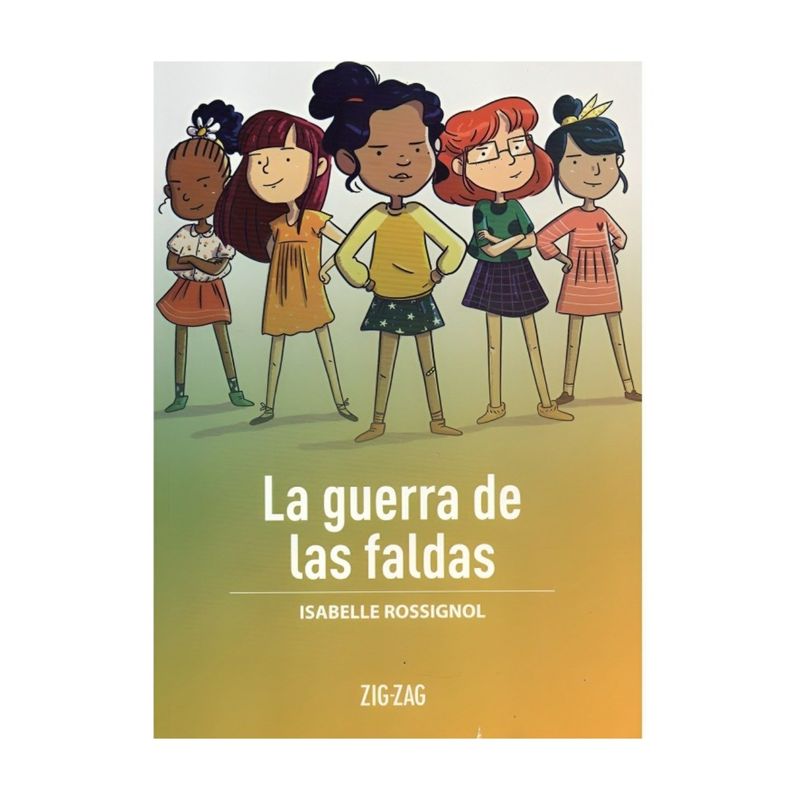 TOP10BOOKS - LIBRO LA GUERRA DE LAS FALDAS / ZIG-ZAG / ISABELLE ROSSIGNOL