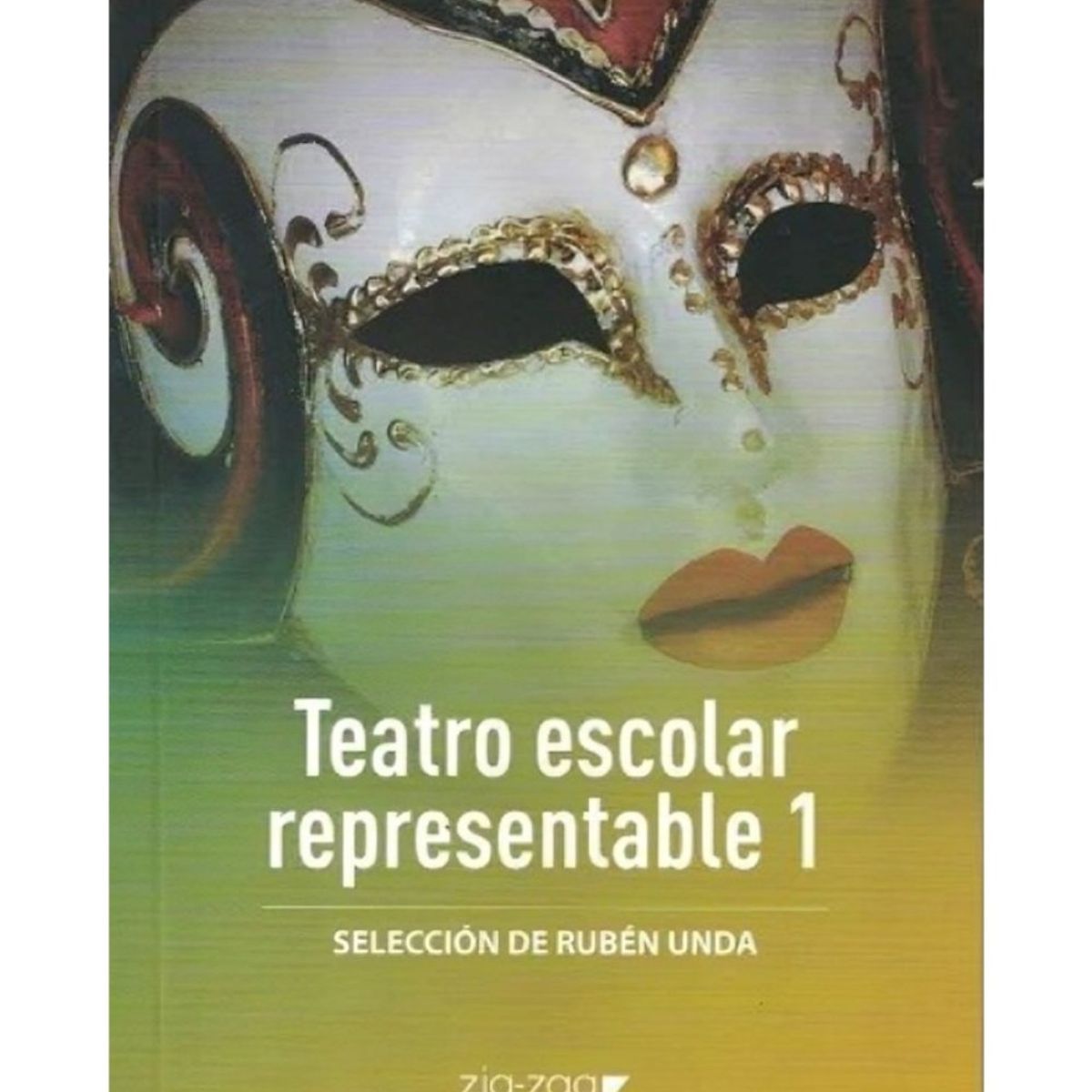 TOP10BOOKS - LIBRO Teatro Escolar Representable 1 - Rubén Unda