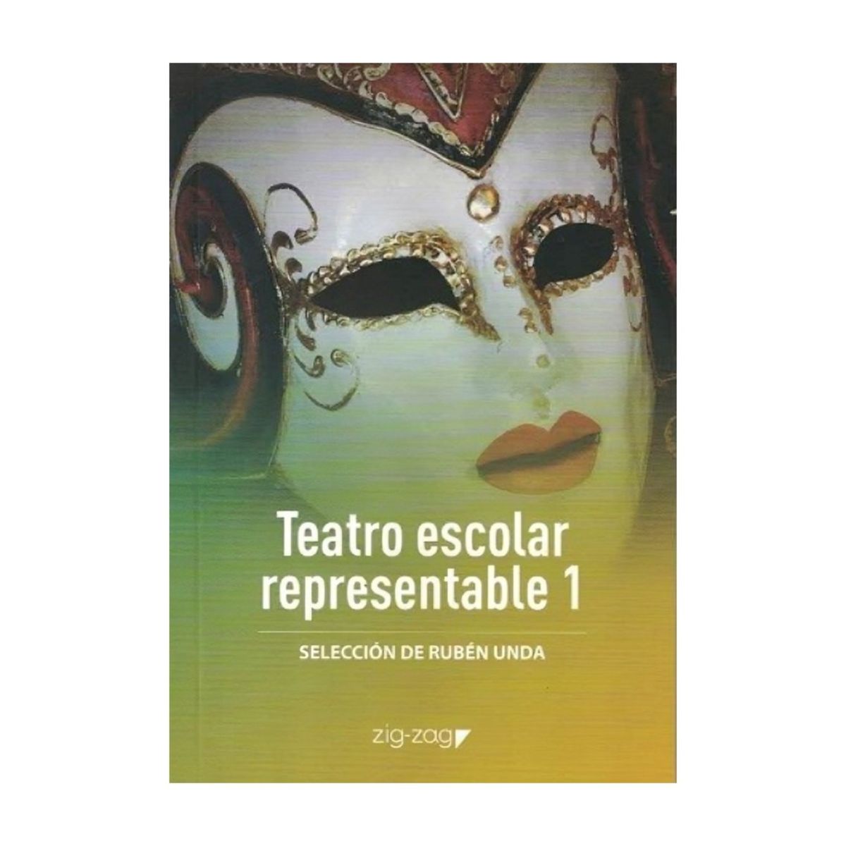 TOP10BOOKS - LIBRO Teatro Escolar Representable 1 - Rubén Unda