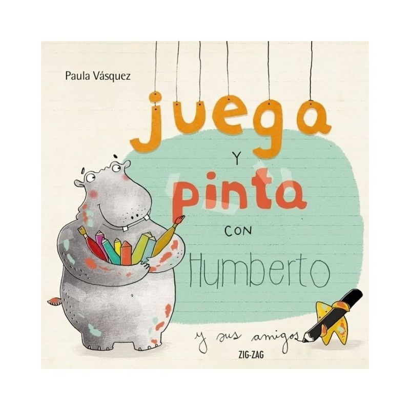 TOP10BOOKS - LIBRO JUEGA Y PINTA CON HUMBERTO / ZIG-ZAG / PAULA VÁSQUEZ