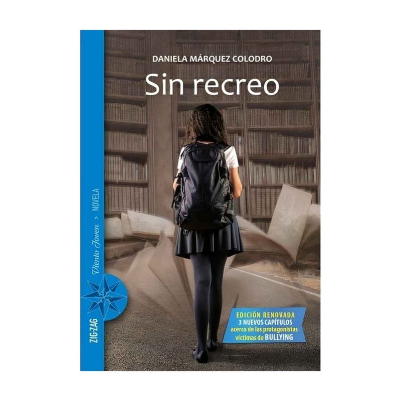 TOP10BOOKS - LIBRO SIN RECREO / ZIG-ZAG / DANIELA MARQUEZ