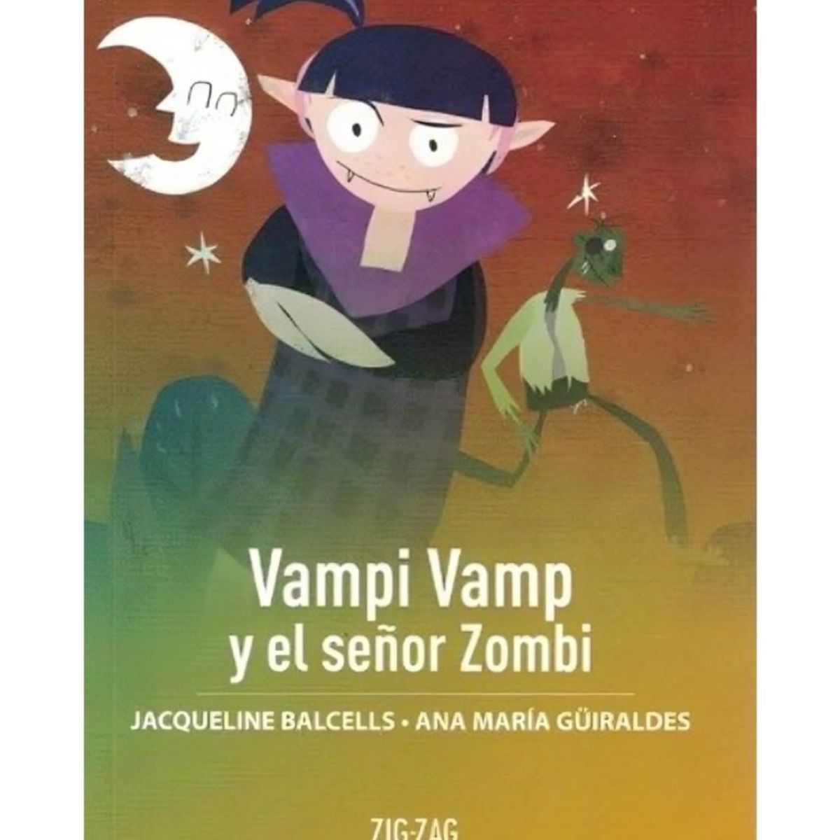 TOP10BOOKS - LIBRO Vampi Vamp Y El Señor Zombi - Vampi Vamp Y El Señor Zombi