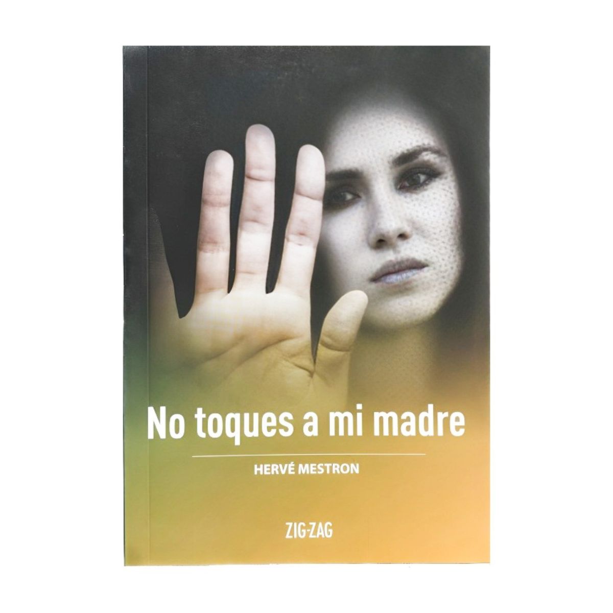 TOP10BOOKS - LIBRO No Toques A Mi Madre - No Toques A Mi Madre
