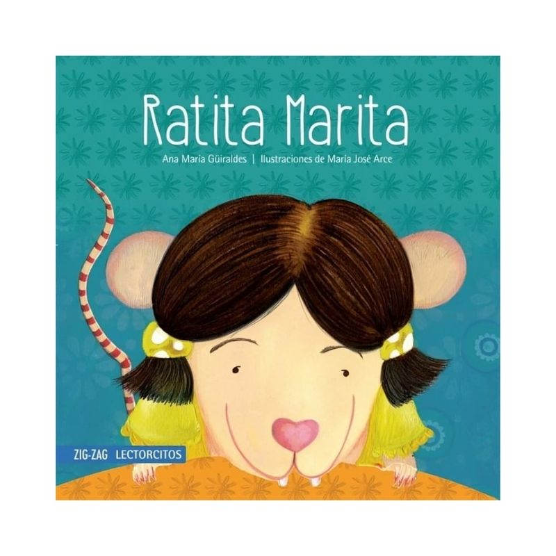 TOP10BOOKS - LIBRO RATITA MARITA / ZIG-ZAG / ANA MARÍA GUIRALDES