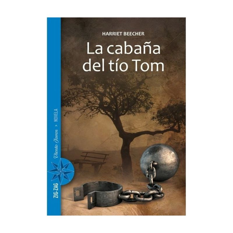 TOP10BOOKS - LIBRO LA CABAÑA DEL TÍO TOM / ZIG-ZAG / HARRIET BEECHER