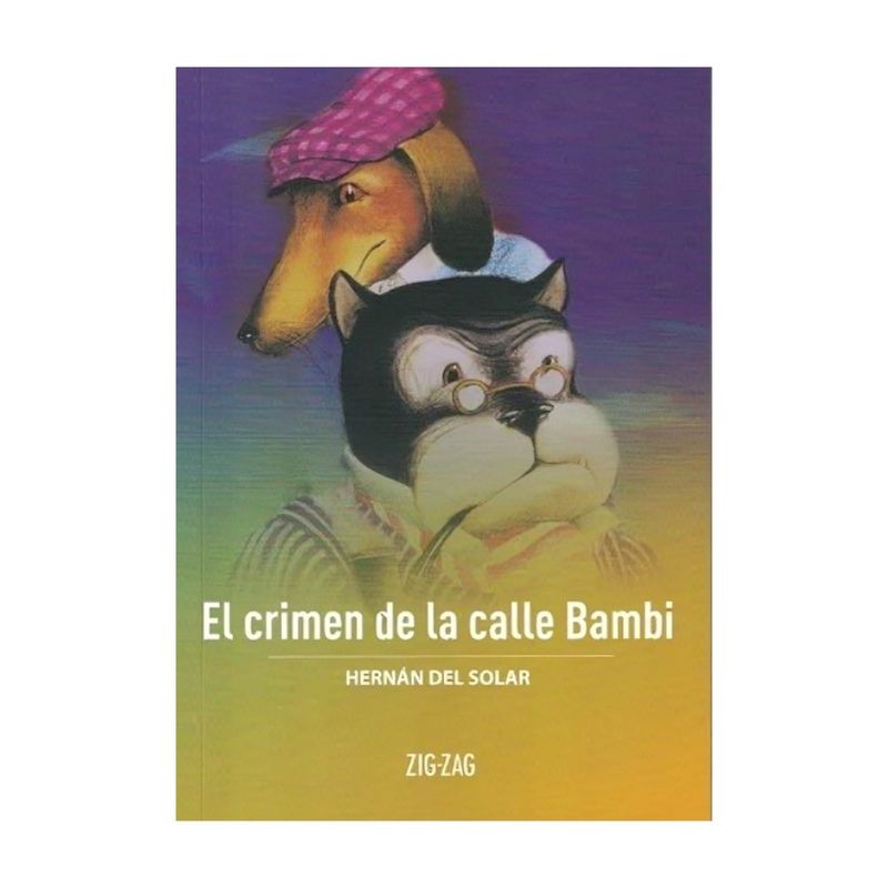 TOP10BOOKS - LIBRO EL CRIMEN DE LA CALLE BAMBI / ZIG-ZAG / HERNÁN DEL SOLAR