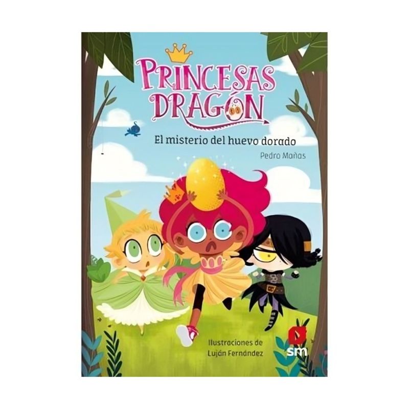 TOP10BOOKS - LIBRO PRINCESAS DRAGON 1: EL MISTERIO DEL HUEVO / EDICIONES SM / PEDRO MAÑAS