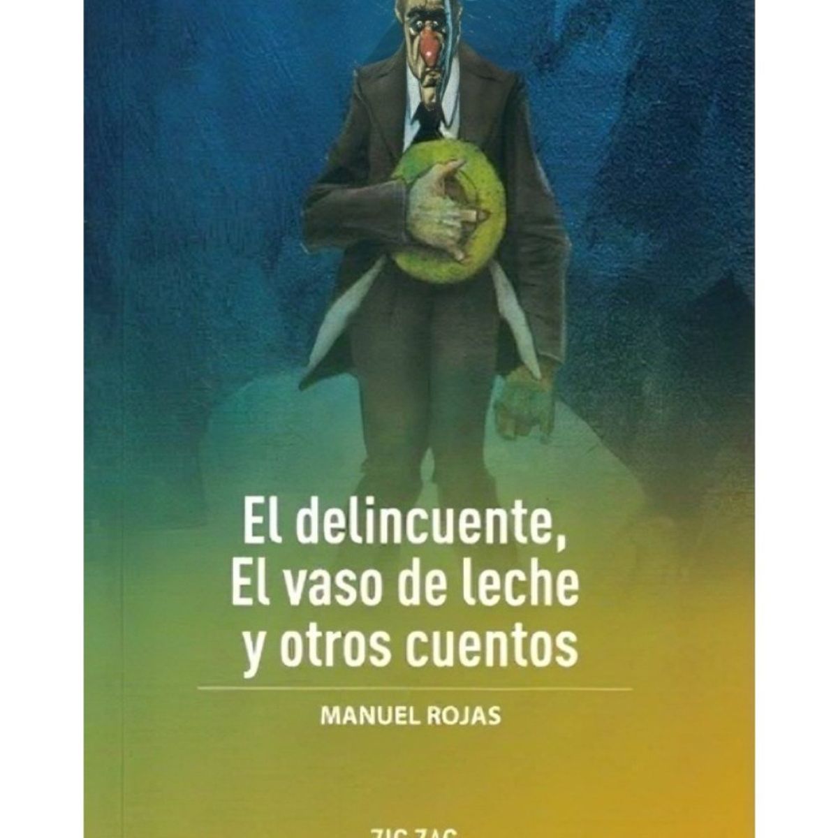 TOP10BOOKS - LIBRO El Delincuente, El Vaso De Leche, Y Otros Cuentos