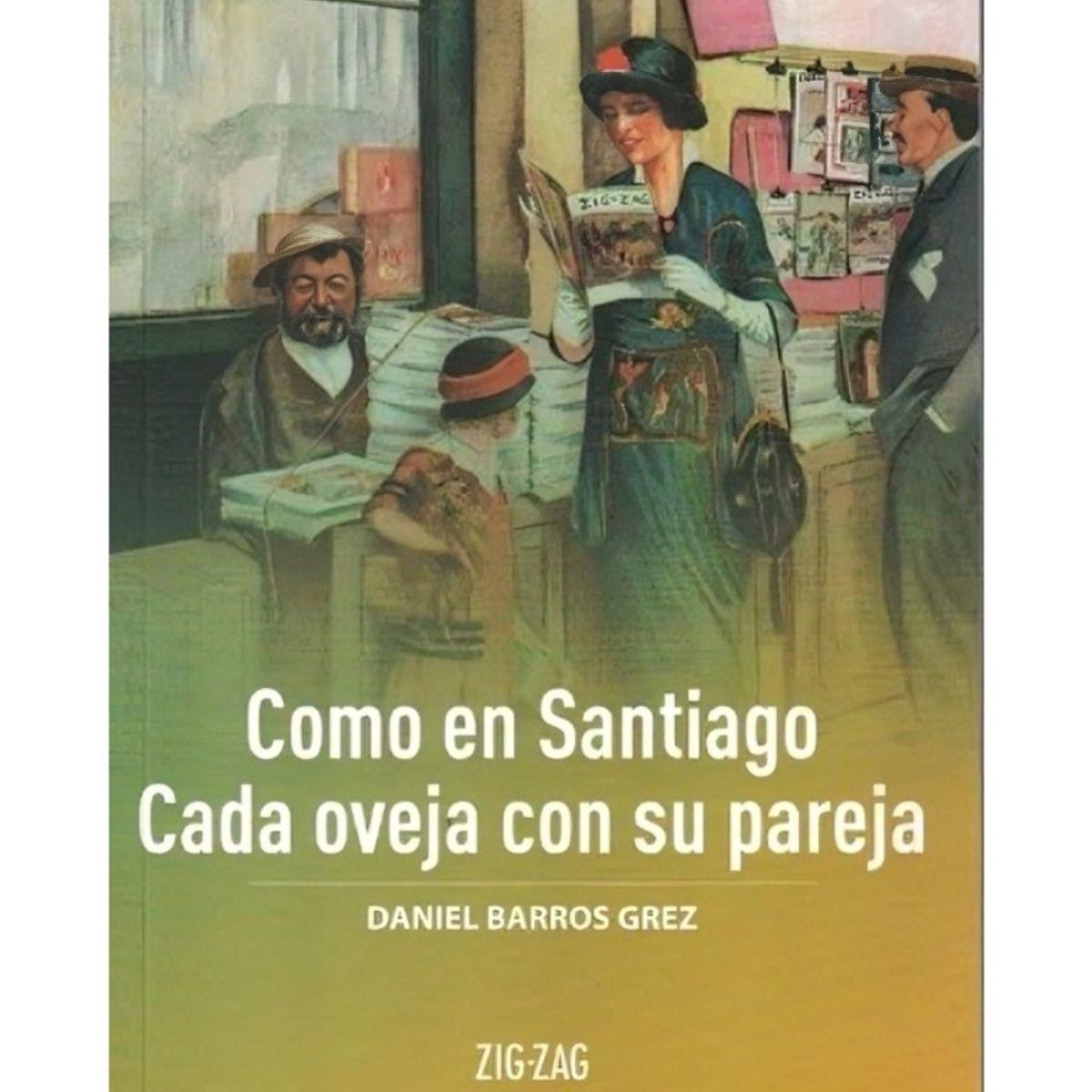 TOP10BOOKS - LIBRO cómo En Santiago / Cada Oveja Con Su Pareja