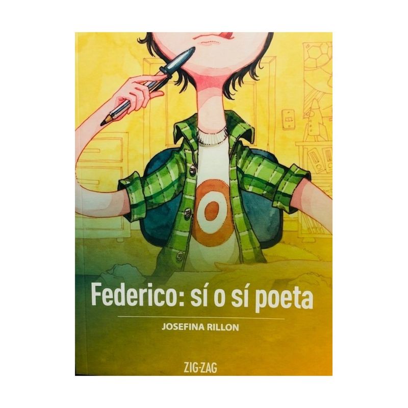 TOP10BOOKS - LIBRO FEDERICO: SÍ O SÍ POETA / ZIG-ZAG / JOSEFINA RILLÓN