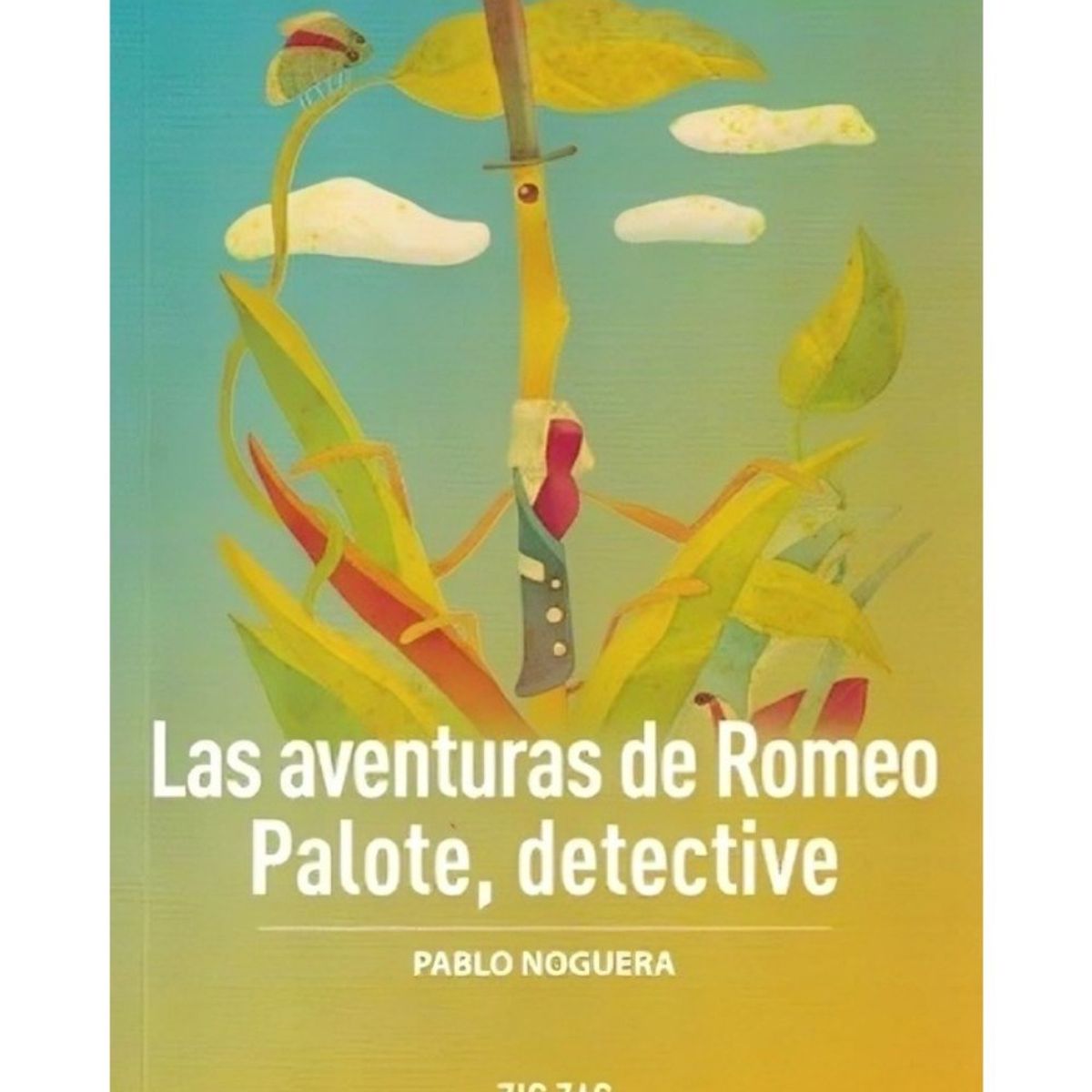 TOP10BOOKS - LIBRO Las Aventuras De Romeo Palote Detective