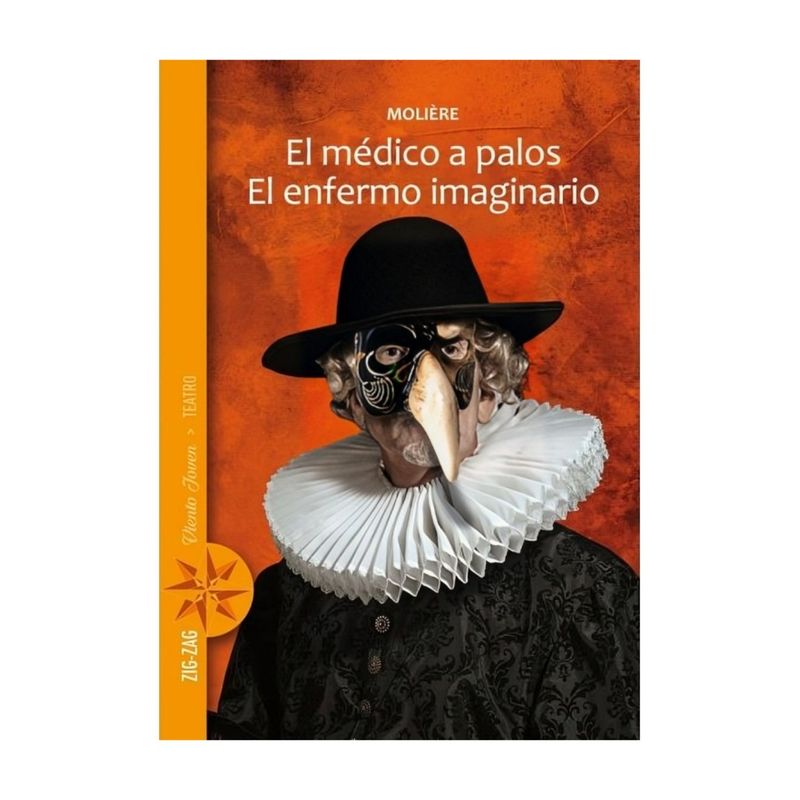 TOP10BOOKS - LIBRO EL MÉDICO A PALOS / EL ENFERMO IMAGINARIO / ZIG-ZAG / MOLIERE