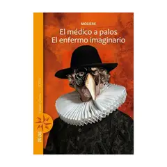 TOP10BOOKS - LIBRO EL MÉDICO A PALOS / EL ENFERMO IMAGINARIO / ZIG-ZAG / MOLIERE