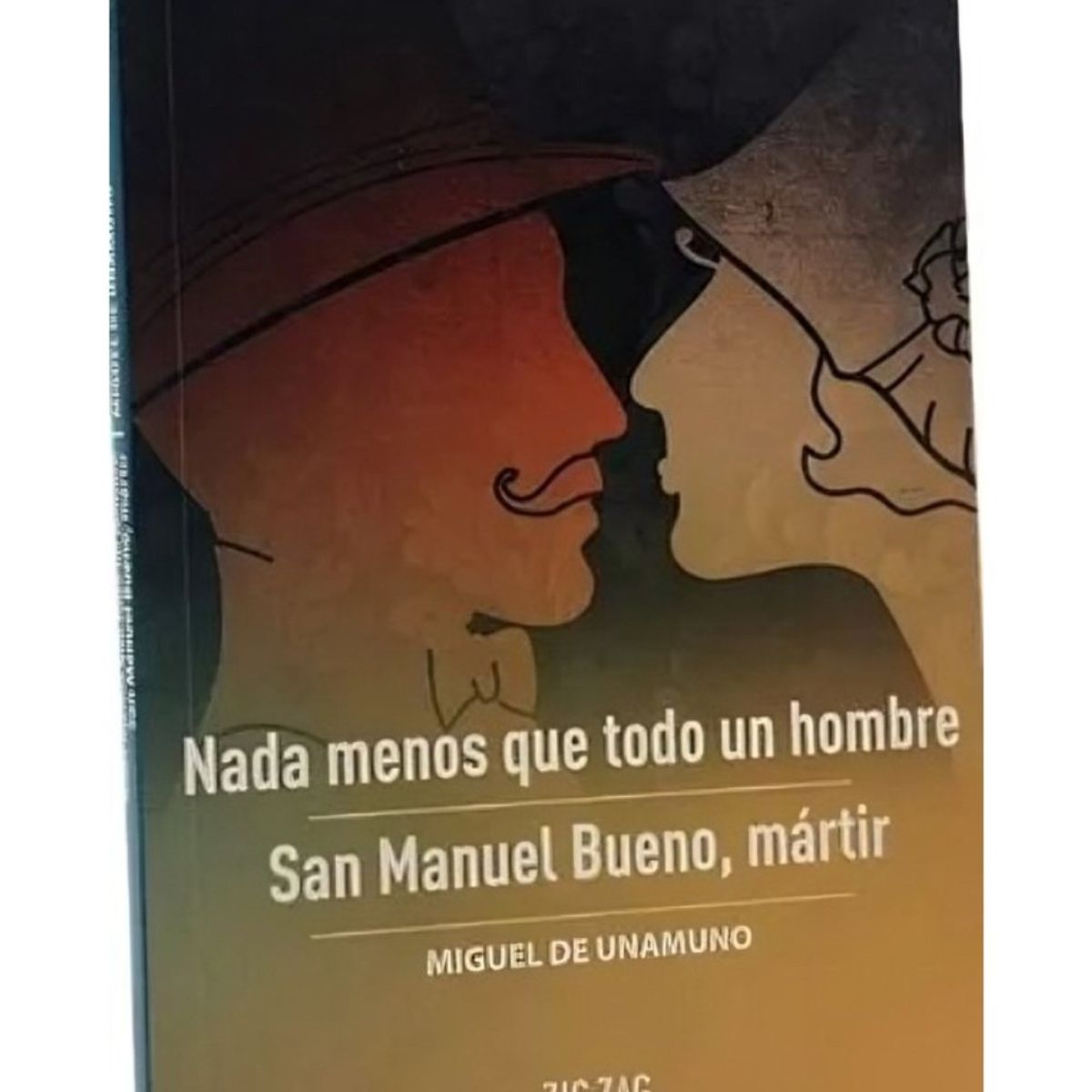TOP10BOOKS - LIBRO Nada Menos Que Todo Un Hombre / San Manuel Bueno, Mártir