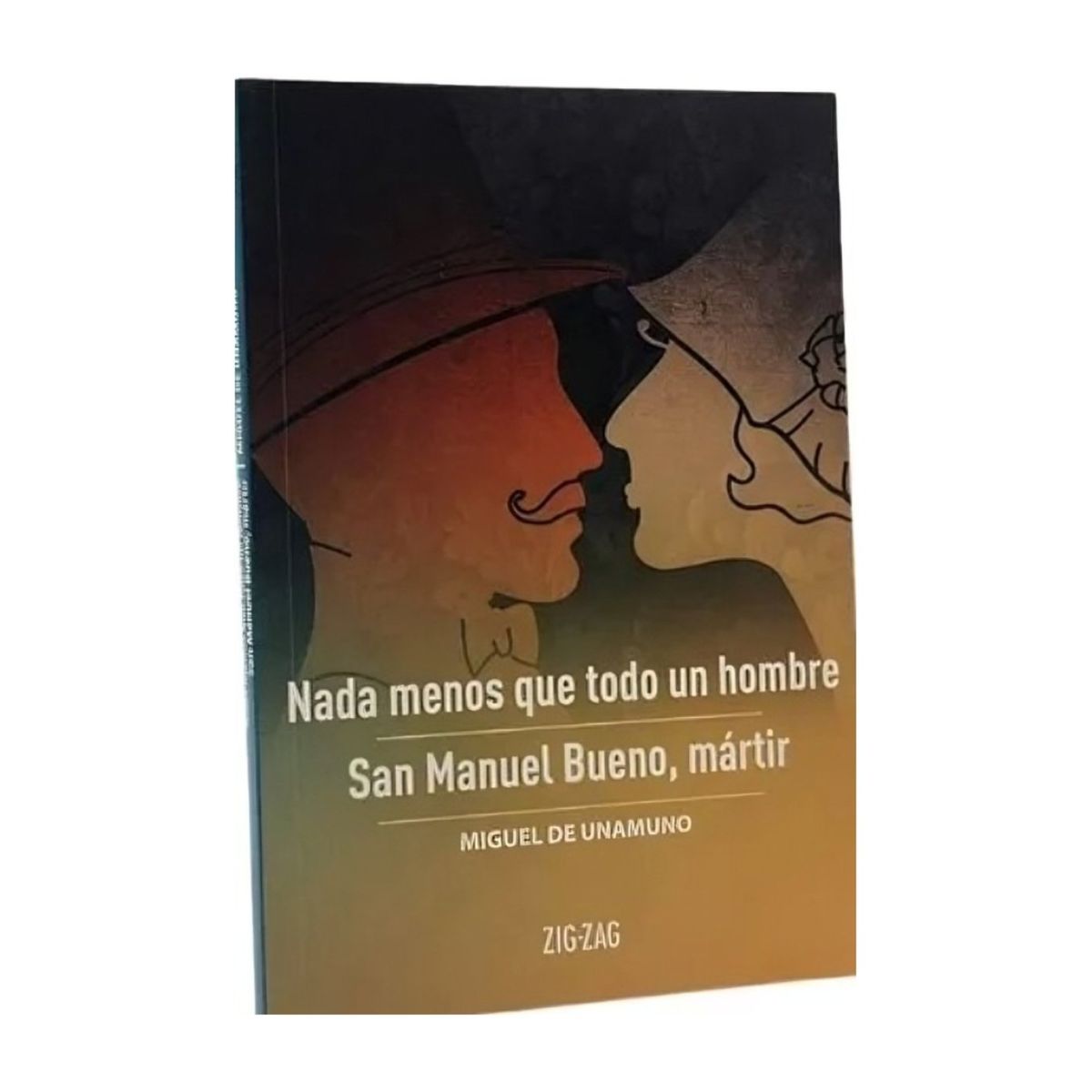 TOP10BOOKS - LIBRO Nada Menos Que Todo Un Hombre / San Manuel Bueno, Mártir