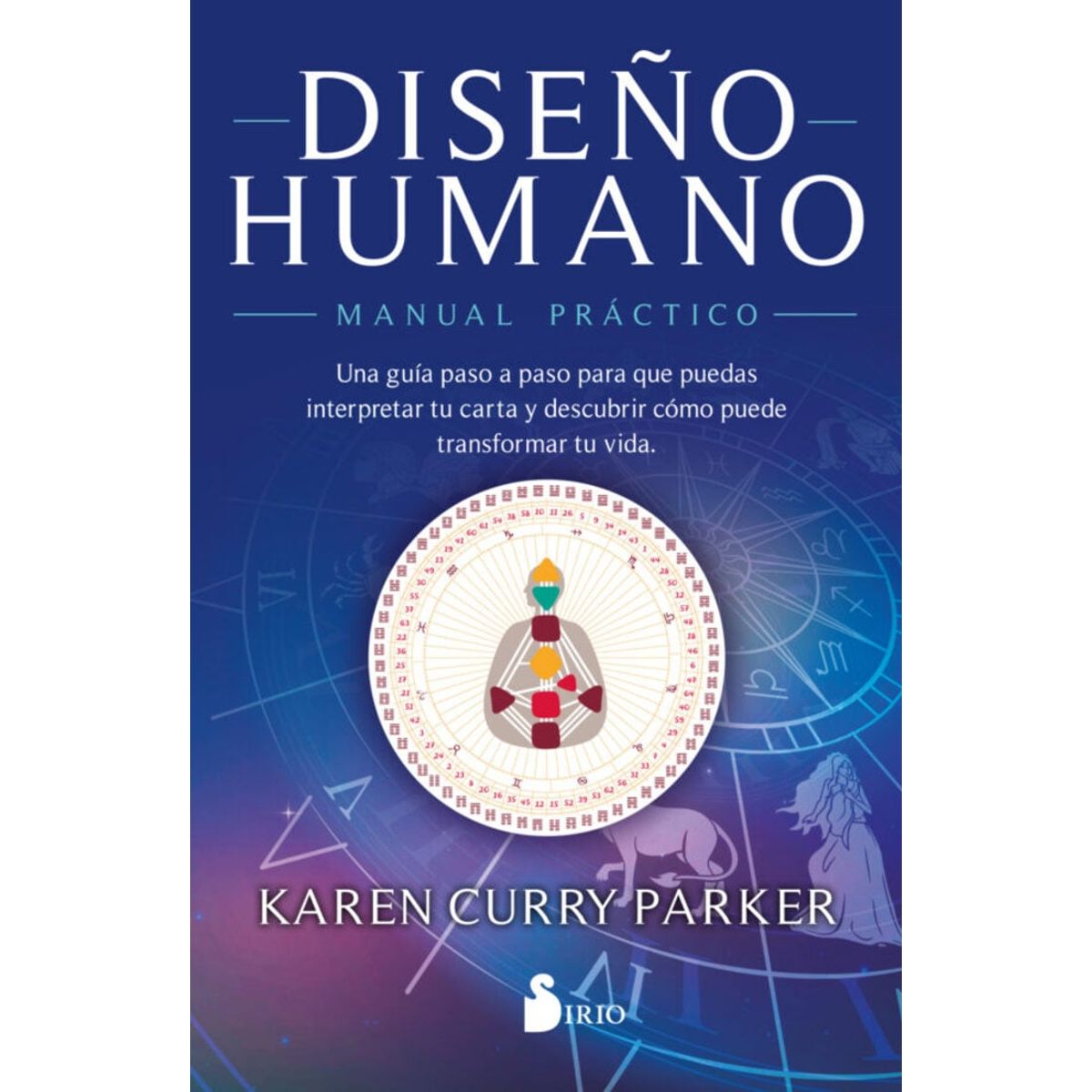 SIRIO EDITORIAL - Diseño humano. Manual práctico