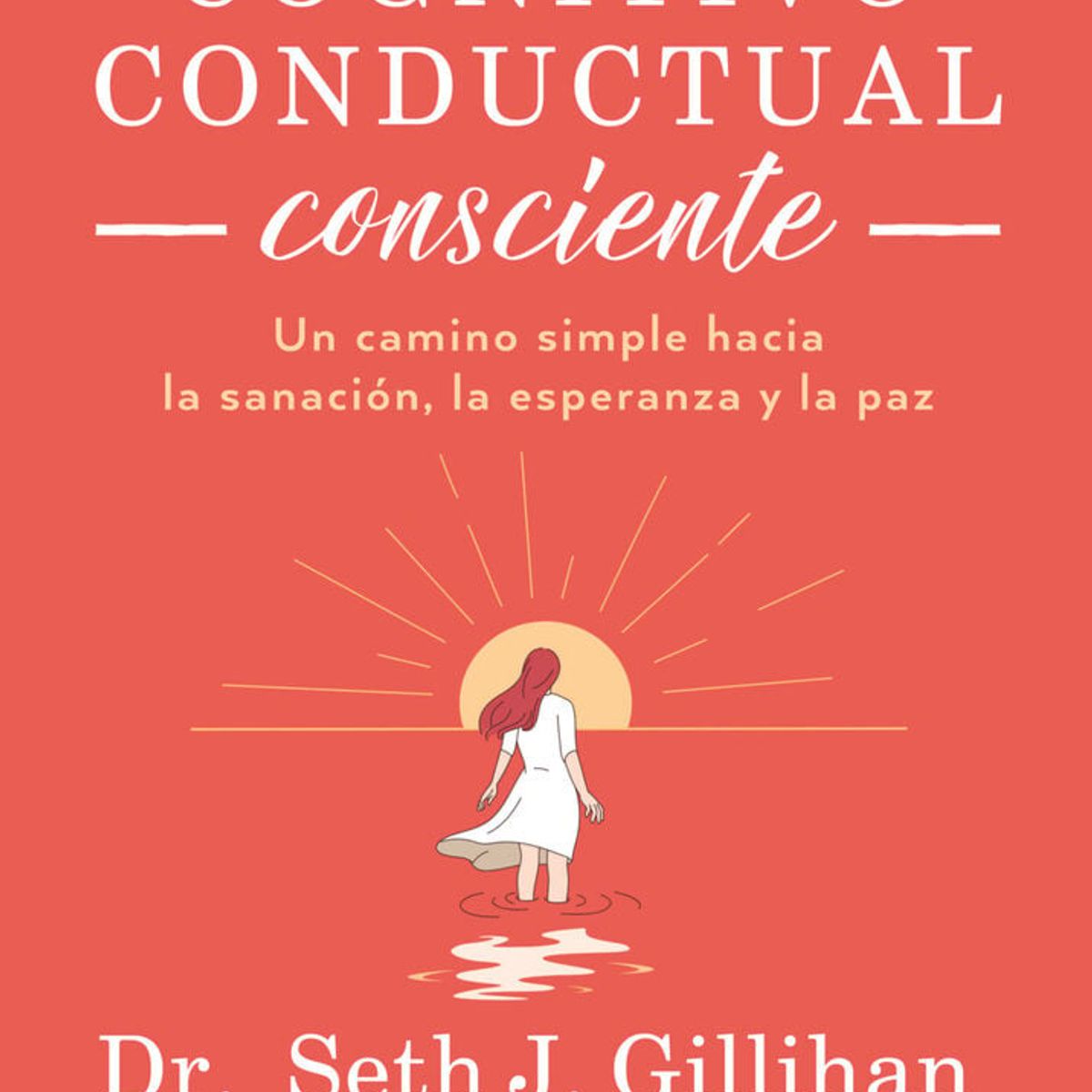 SIRIO EDITORIAL - Terapia cognitivo conductual consciente