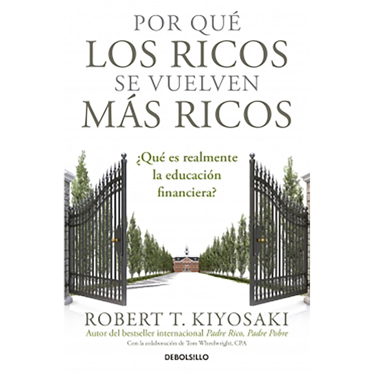 PENGUIN RANDOM HOUSE - Libro Por Qué Los Ricos Se Vuelven Más Ricos Penguin Random House