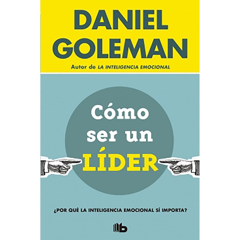 PENGUIN RANDOM HOUSE - Cómo ser un líder