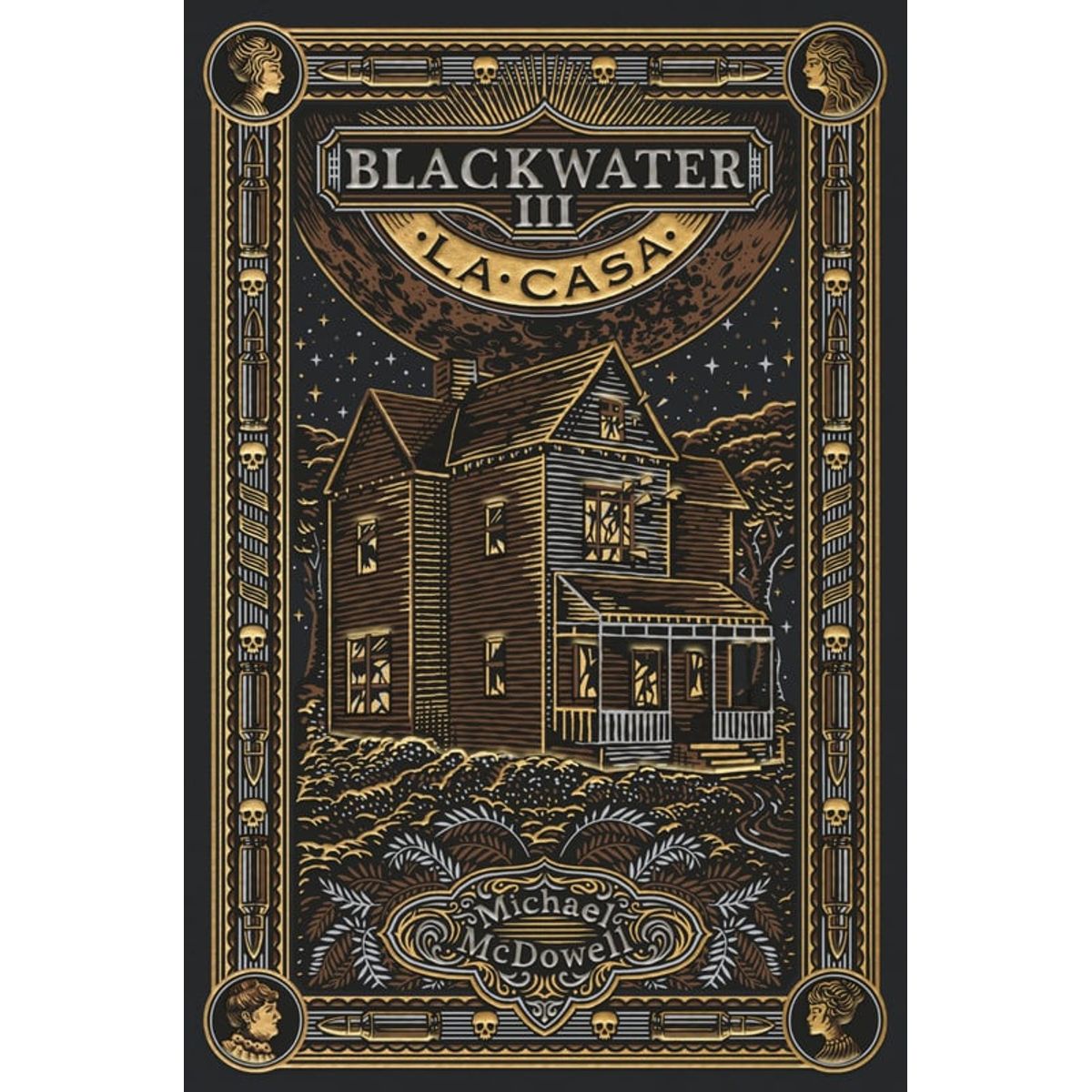 BLACKIE BOOKS - Libro Blackwater 3: La casa - Michael McDowell