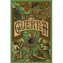 BLACKIE BOOKS - Libro Blackwate 4: La guerra - Michael McDowell